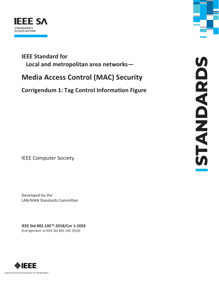 ISO/IEC/IEEE 8802-1AE-2020/Cor 1-2021通信和信息技术系统之间的交换  局域网和城域网的要求  第1AE:媒体访问控制(MAC)安全性  技术勘误1:标签控制信息图Telecommunications and exchange between information technology systems — Requirements for local and metropolitan area networks — Part 1AE: Media access cont