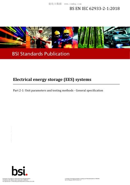 EN IEC 62933-2-1-2018  Electrical energy storage (EES) systems. Part 2-1: Unit parameters and testing methods. General specification