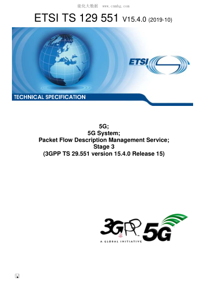 ETSI TS 129 551/4-2019  5G; 5G System; Packet Flow Description Management Service; Stage 3 (3Gpp Ts 29.551 Version 15.4.0 Release 15)