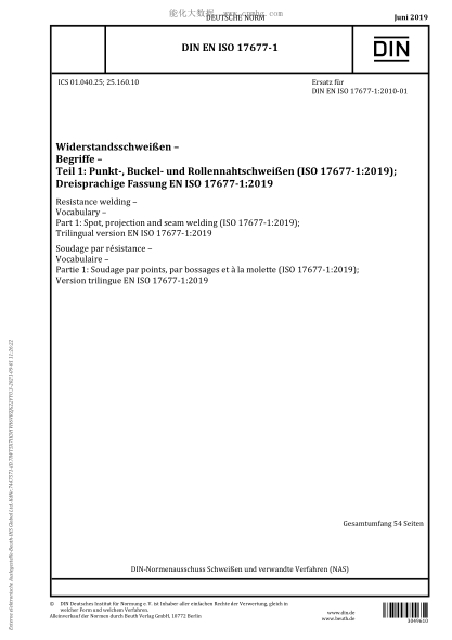 DIN EN ISO 17677-1-2019  Resistance welding - Vocabulary - Part 1: Spot, projection and seam welding (ISO 17677-1:2019)