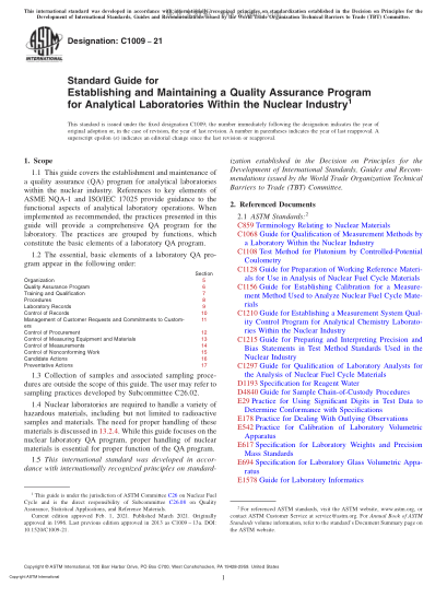 ASTM C1009-2021  Standard Guide for Establishing and Maintaining a Quality Assurance Program for Analytical Laboratories Within the Nuclear Industry
