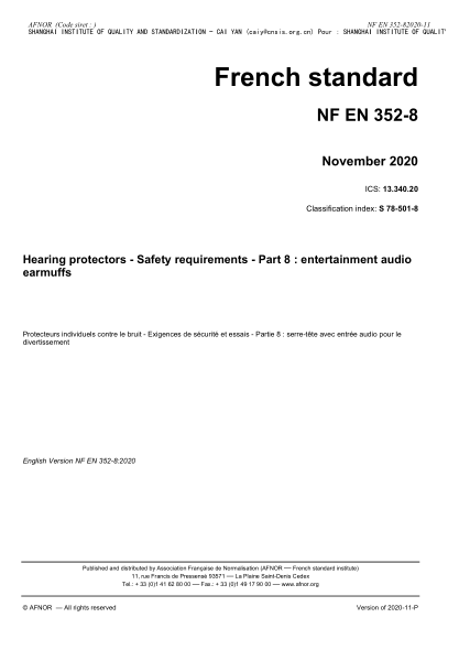 NF EN 352-8-2020  Hearing protectors - Safety requirements - Part 8 : entertainment audio earmuffs