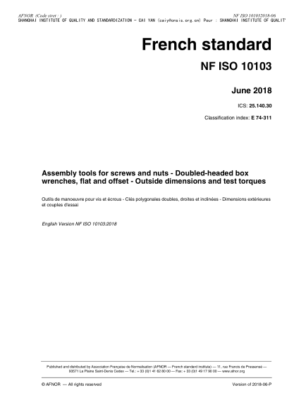 NF E74-311-2018  Assembly tools for screws and nuts - Doubled-headed box wrenches, flat and offset - Outside dimensions and test torques