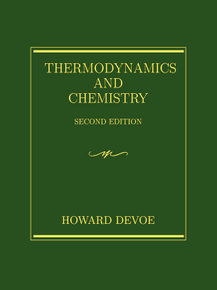 THERMODYNAMICS AND CHEMISTRY SECOND EDIT（国外原版热力学与化学第二版）