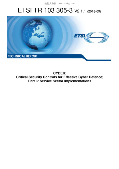 ETSI TR 103 305-3-2018  CYBER; Critical Security Controls for Effective Cyber Defence; Part 3: Service Sector Implementations