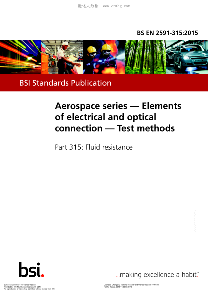 EN 2591-315-2015  Aerospace series. Elements of electrical and optical connection. Test methods. Part 315:Fluid resistance