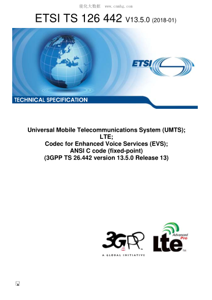 ETSI TS 126 442/2-2018  Universal Mobile Telecommunications System (Umts); Lte; Codec For Enhanced Voice Services (Evs); Ansi C Code (Fixed-Point) (3Gpp Ts 26.442 Version 13.5.0 Release 13)