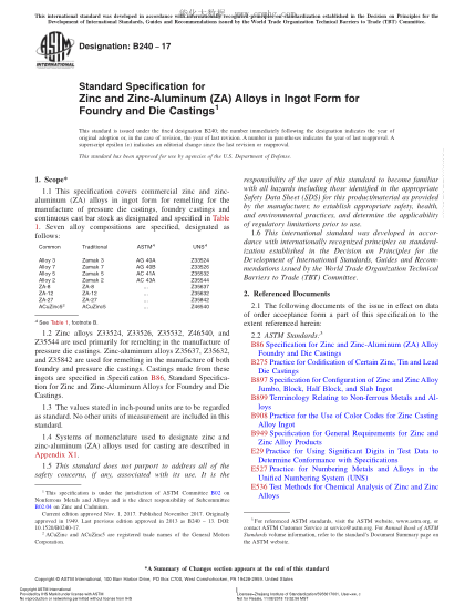 ASTM B240-2017 铸造与模铸件用锌和锌铝合金锭的规格 Standard Specification for Zinc and Zinc-Aluminum (ZA) Alloys in Ingot Form for Foundry and Die Castings