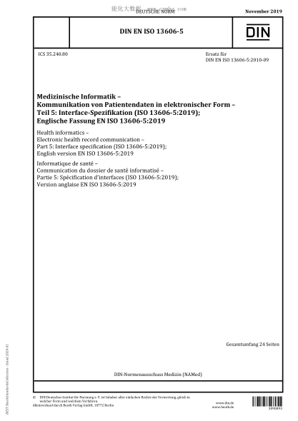 DIN EN ISO 13606-5-2019  Health informatics – Electronic health record communication – Part 5: Interface specification