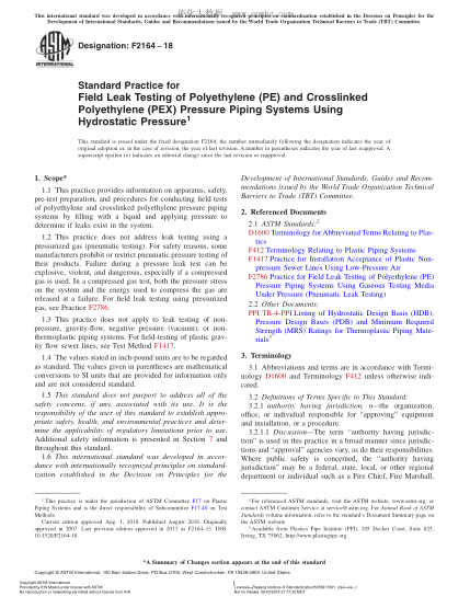 ASTM F2164-2018  Standard Practice for Field Leak Testing of Polyethylene (PE) and Crosslinked Polyethylene (PEX) Pressure Piping Systems Using Hydrostatic Pressure