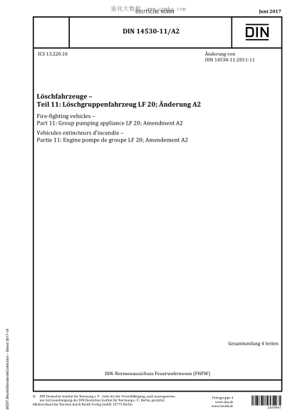 DIN 14530-11/A2-2017  Fire-fighting vehicles - Part 11: Group pumping appliance LF 20; Amendment A2