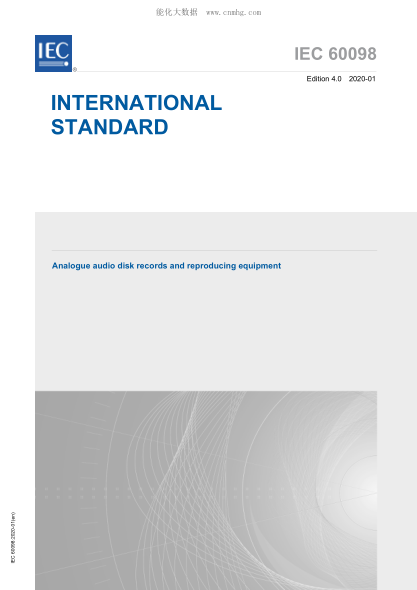 IEC 60098-2020 圆盘唱片和重放设备 Analogue audio disk records and reproducing equipment