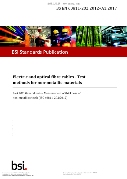 EN 60811-202-2012+A1-2017  Electric and optical fibre cables. Test methods for non-metallic materials. Part 202-General tests. Measurement of thickness of non-metallic sheath