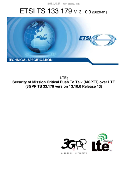 ETSI TS 133 179-2020  Lte; Security Of Mission Critical Push To Talk (Mcptt) Over Lte (3Gpp Ts 33.179 Version 13.10.0 Release 13)