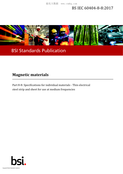 BS IEC 60404-8-8-2017  Magnetic materials. Specifications for individual materials. Thin electrical steel strip andsheet for use at medium frequencies