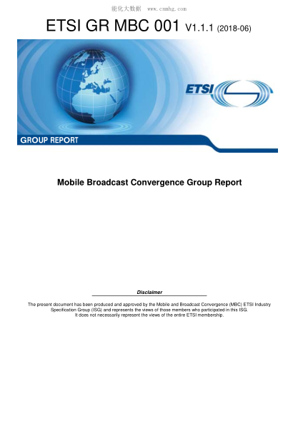 ETSI GR MBC 001-2018  Mobile Broadcast Convergence Group Report