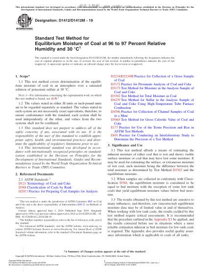 ASTM D1412/D1412M-2019  Standard Test Method for Equilibrium Moisture of Coal at 96 to 97 Percent Relative Humidity and 30?？？C