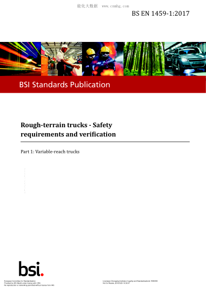 EN 1459-1-2017  Rough-terrain trucks - Safety requirements and verification - Part 1: Variable-reach trucks
