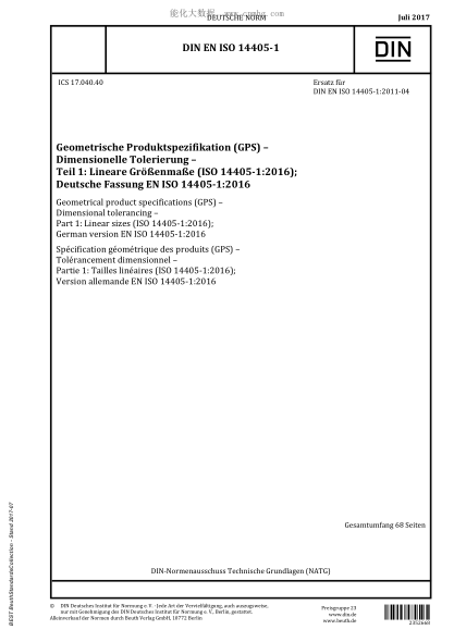 DIN EN ISO 14405-1-2017  Geometrical product specifications (GPS) - Dimensional tolerancing - Part 1: Linear sizes (ISO 14405-1:2016); German version EN ISO 14405-1:2016