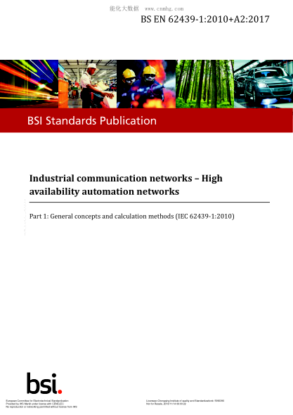 EN 62439-1-2010+A2-2017  Industrial communication networks. High availability automation networks. Part 1- General concepts and calculation methods