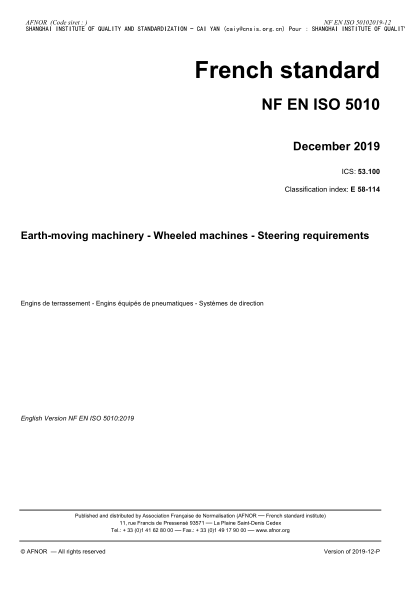 NF E58-114-2019  Earth-moving machinery - Wheeled machines - Steering requirements