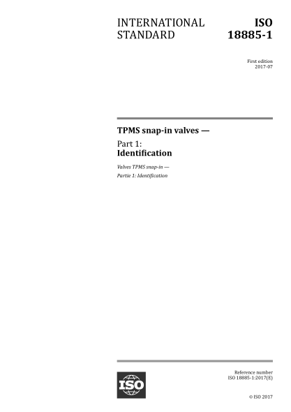 ISO 18885-1-2017 TPMS弹簧阀--第1部分:识别 TPMS snap-in valves &mdash; Part 1: Identification