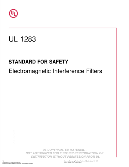 UL 1283-2015  Ul Standard For Safety Electromagnetic Interference Filters (Sixth Edition;Reprint With Revisions Through And Including January 4,2016)