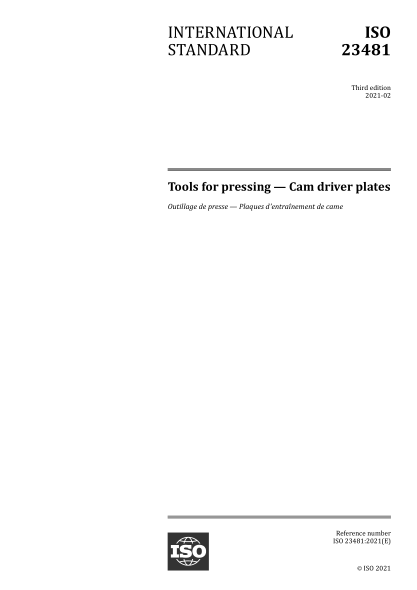 ISO 23481-2021 压制工具--凸轮驱动板 Tools for pressing -- Cam driver plates