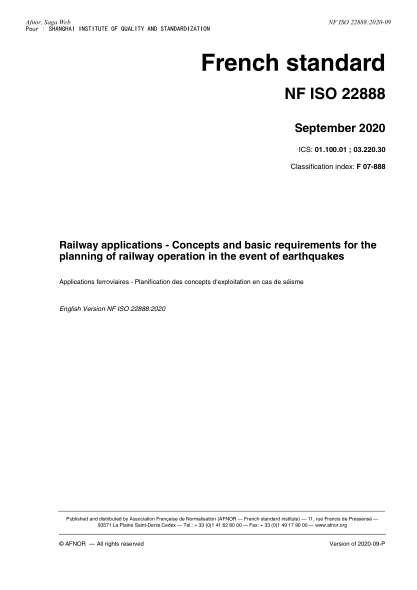 NF F07-888-2020  Railway applications - Concepts and basic requirements for the planning of railway operation in the event of earthquakes