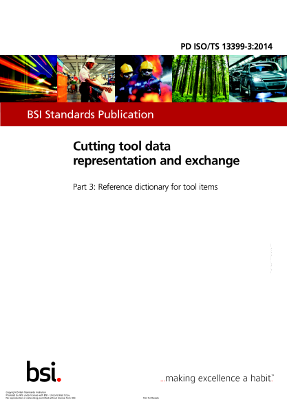 PD ISO/TS 13399-3-2014  Cutting tool data representation and exchange. Reference dictionary for tool items