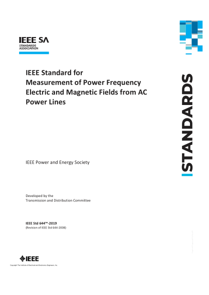 IEEE 644-2019  Procedures for Measurement of Power Frequency Electric and Magnetic Fields from AC Power Lines