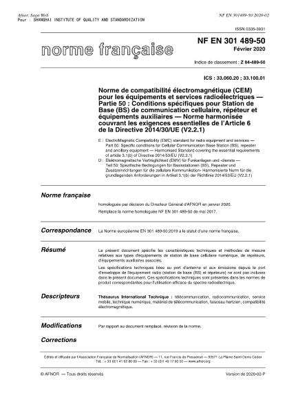 NF Z84-489-50-2020  ElectroMagnetic Compatibility (EMC) standard for radio equipment and services - Part 50: Specific conditions for Cellular Communication Base Station (BS), repeater and ancillary equipment - Harmonised Standard covering the essential re