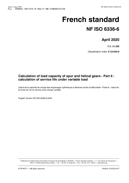 NF E23-030-6-2020  Calculation of load capacity of spur and helical gears - Part 6 : calculation of service life under variable load